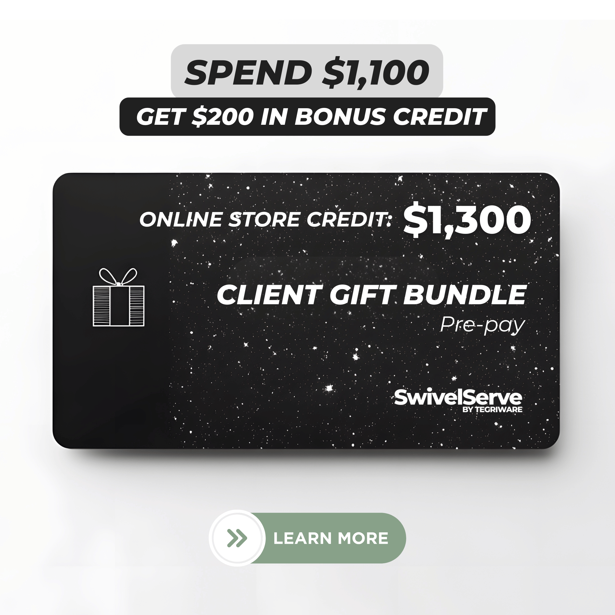 Client Gift Bundles: $1,300 Store Credit
